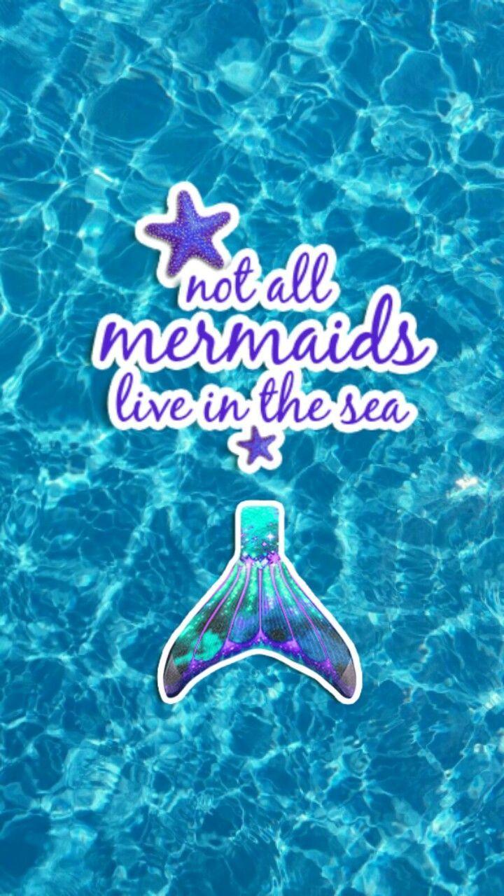 720x1280 Yes above the water. bring me an ocean !. Mermaid wallpaper, Mermaid quotes, Mermaid wallpaper background