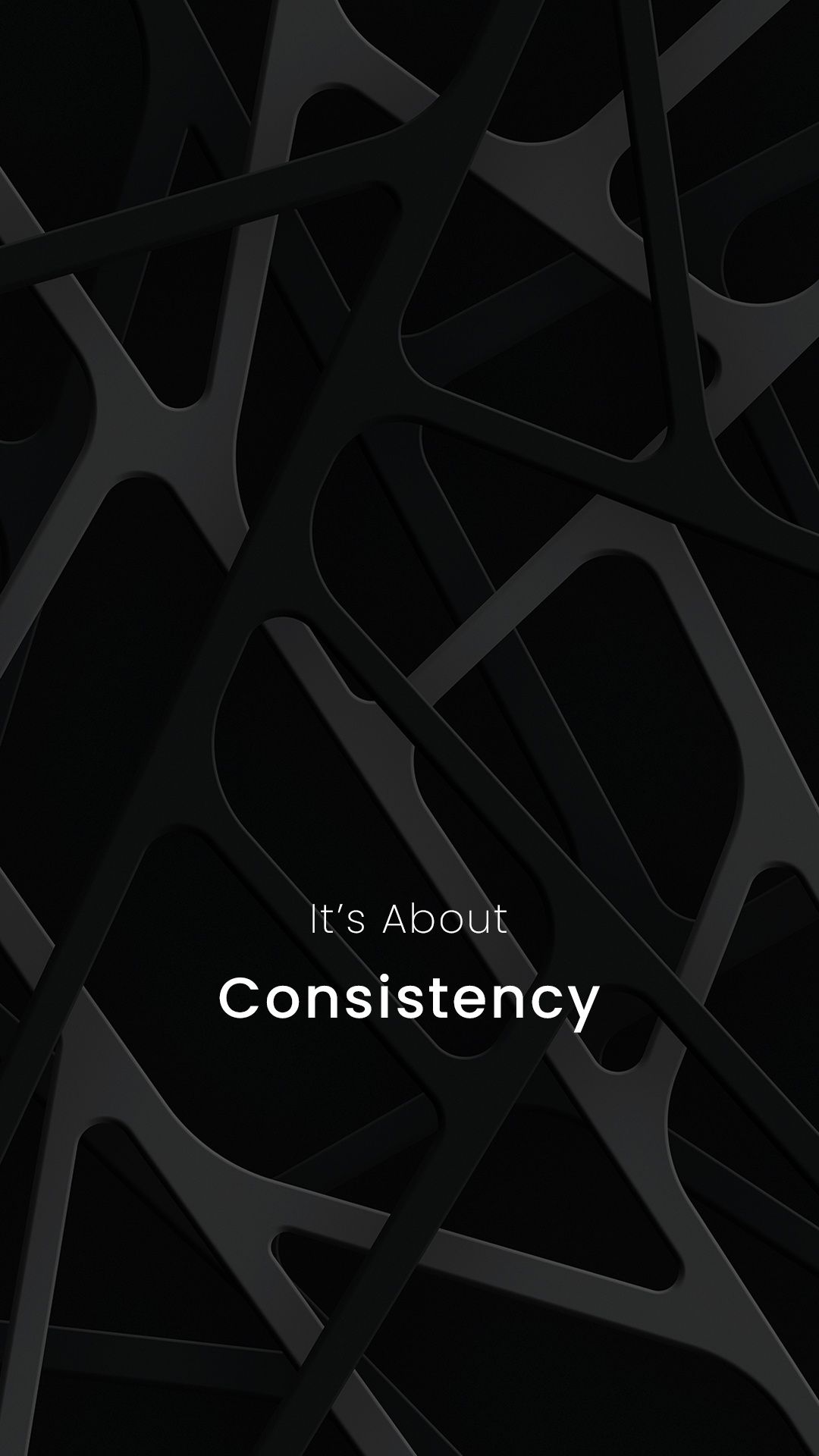 1080x1920 It's About Consistency Lockscreen Wallpaper by Amin Abkhiz on Dribbble