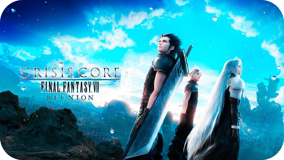 1200x675 Crisis Core: Final Fantasy 7 Reunion