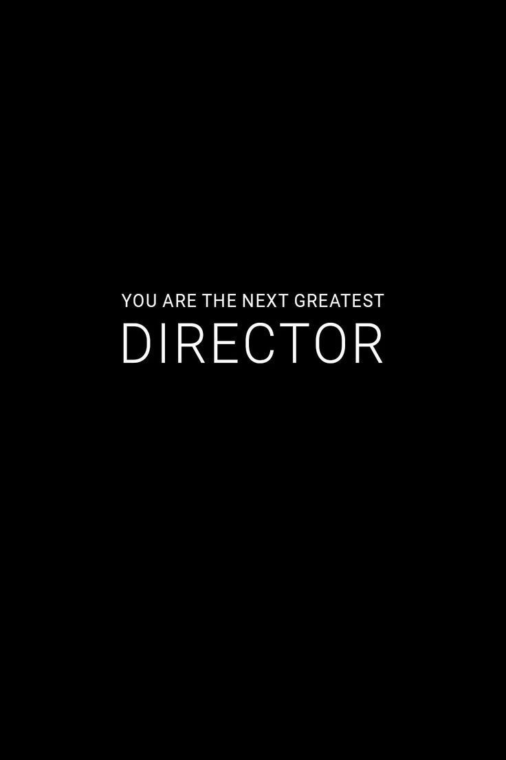 736x1104 Artist Quotes Inspirational. You Are The Next Greatest Film Director