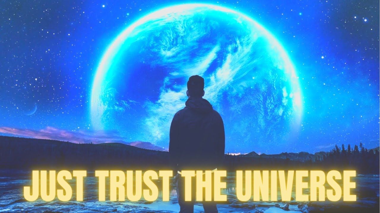 1280x720 Just Trust The Universe