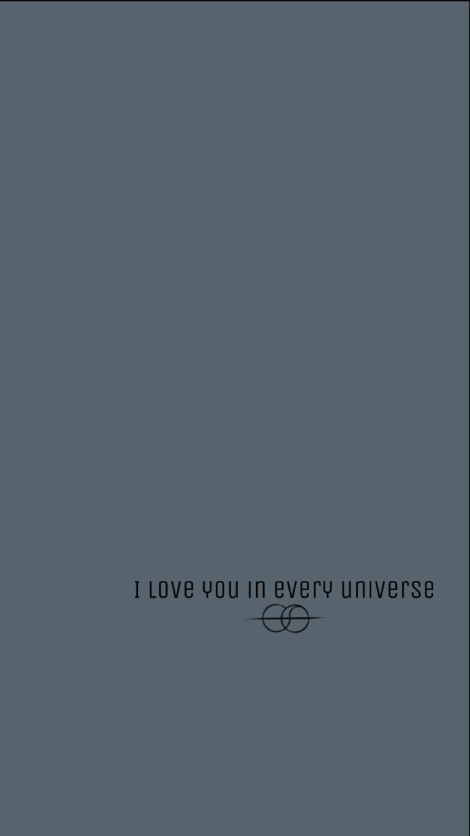 675x1200 I Love You in Every Universe. Shifting realities aesthetic wallpaper, Shifting quotes, Love quotes