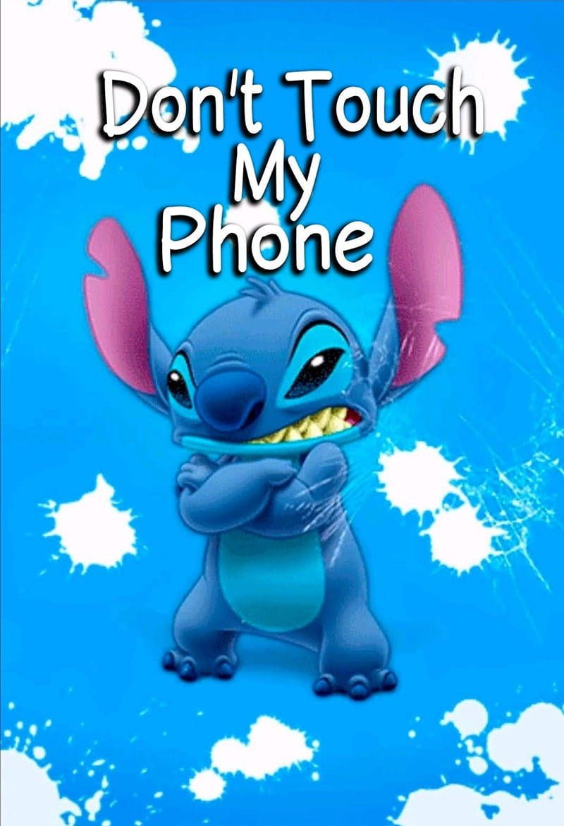 800x1170 Don't Touch My Phone Stitch Wallpaper