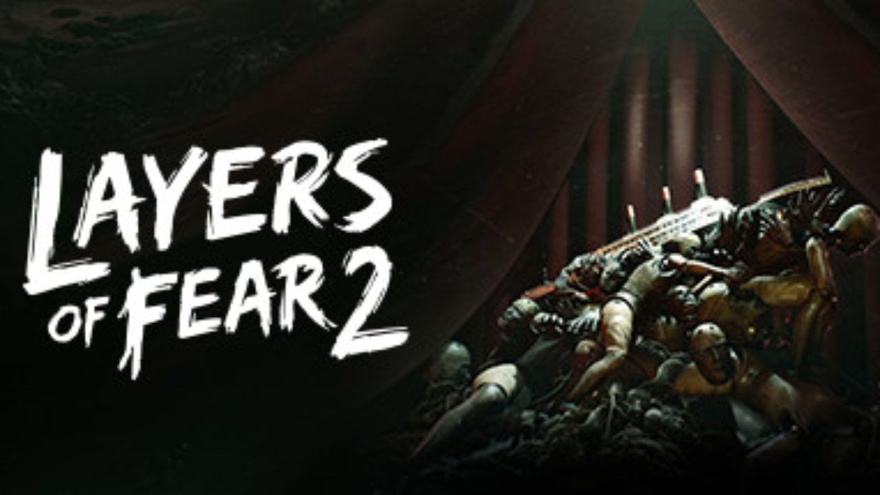1280x720 Layers of Fear 2 Review