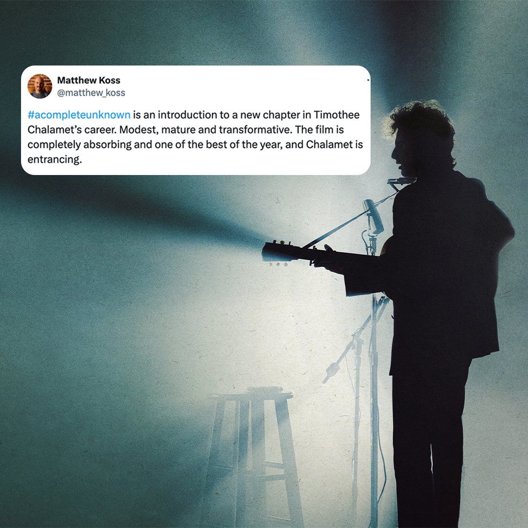 1080x1080 The Reactions Are In. A COMPLETE UNKNOWN. A Film By James Mangold Starring Timothée Chalamet As Bob Dylan. Co Starring Edward Norton, Elle Fanning, Monica Barbaro And Boyd Holbrook. Only In Theaters Christmas