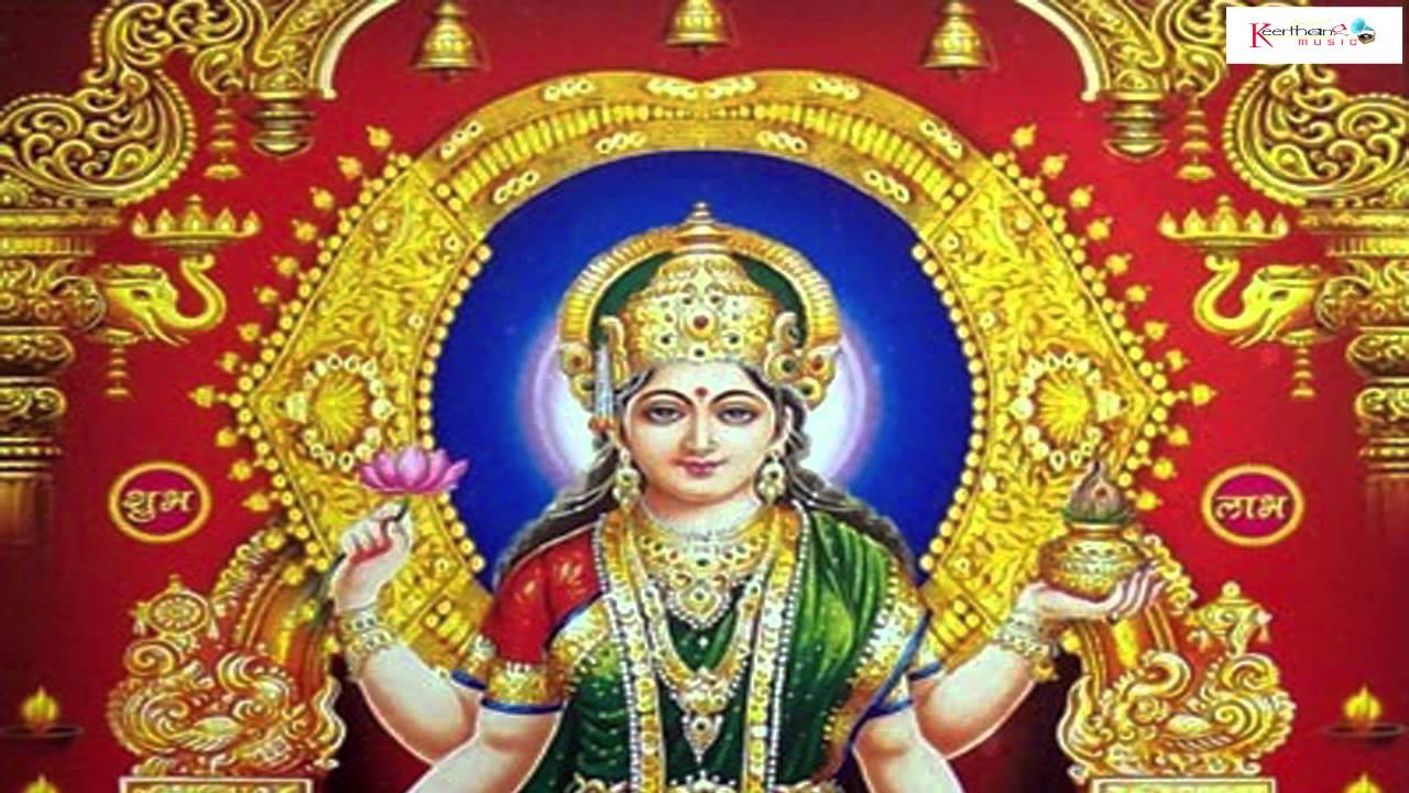 1280x720 Goddess Sri Laxmi Devi Top Devotional Songs.. N.Surya Prakash, Nalini.. Keerthana Music