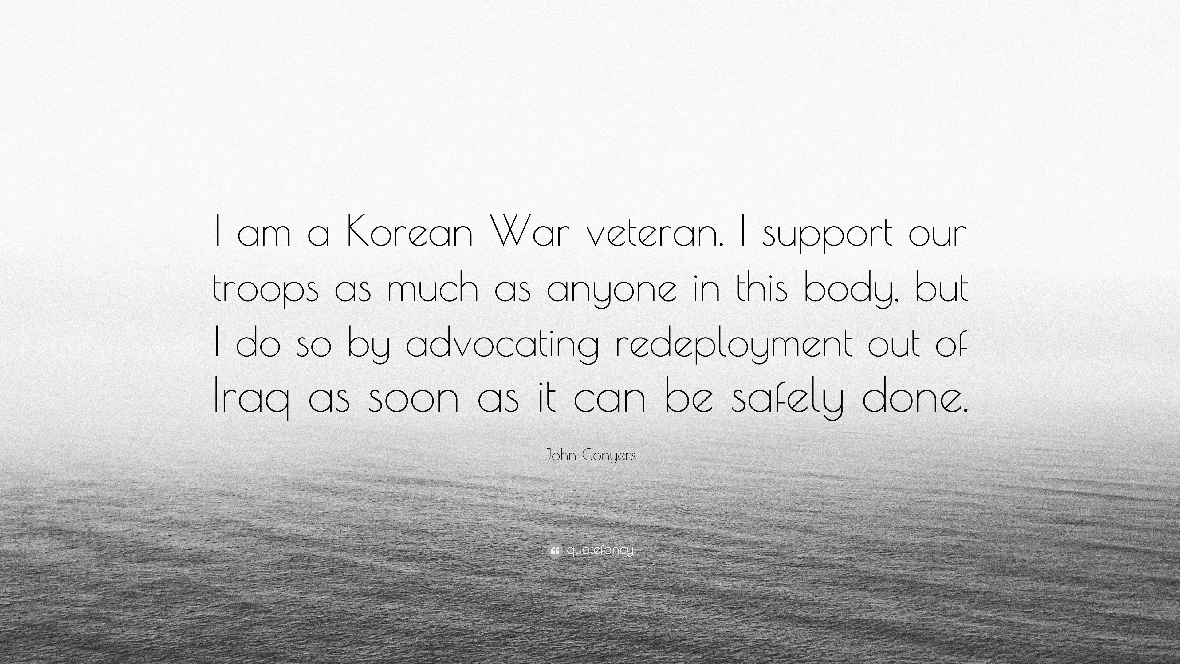 3840x2160 John Conyers Quote: “I am a Korean War veteran. I support our troops