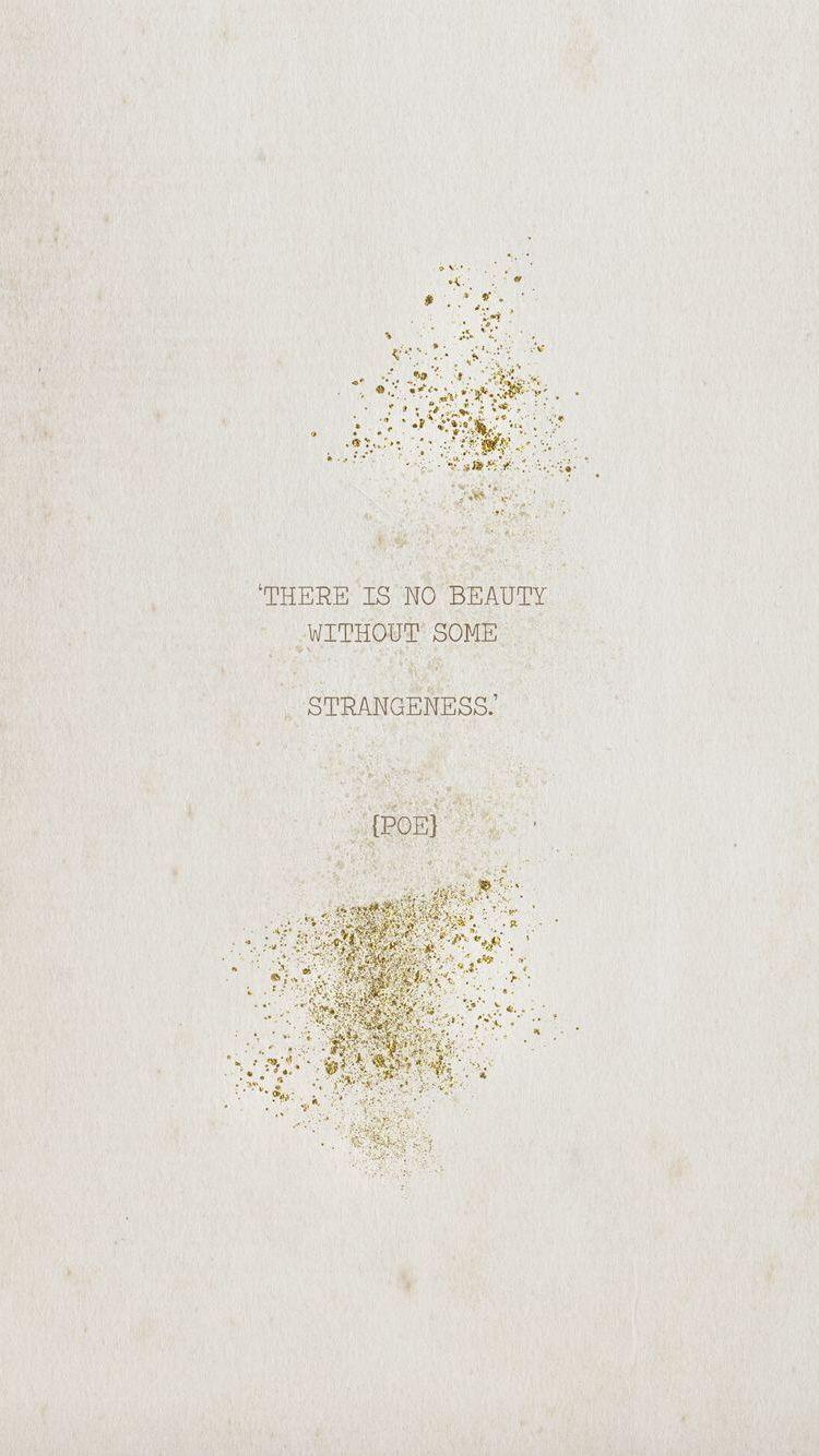 750x1334 ↑↑TAP AND GET THE FREE APP! Quotes Minimalistic There Is No Beauty