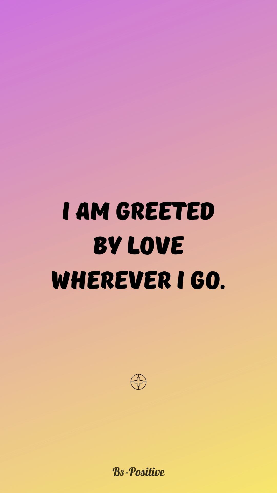1080x1920 Louise Hay Affirmations Phone Wallpaper