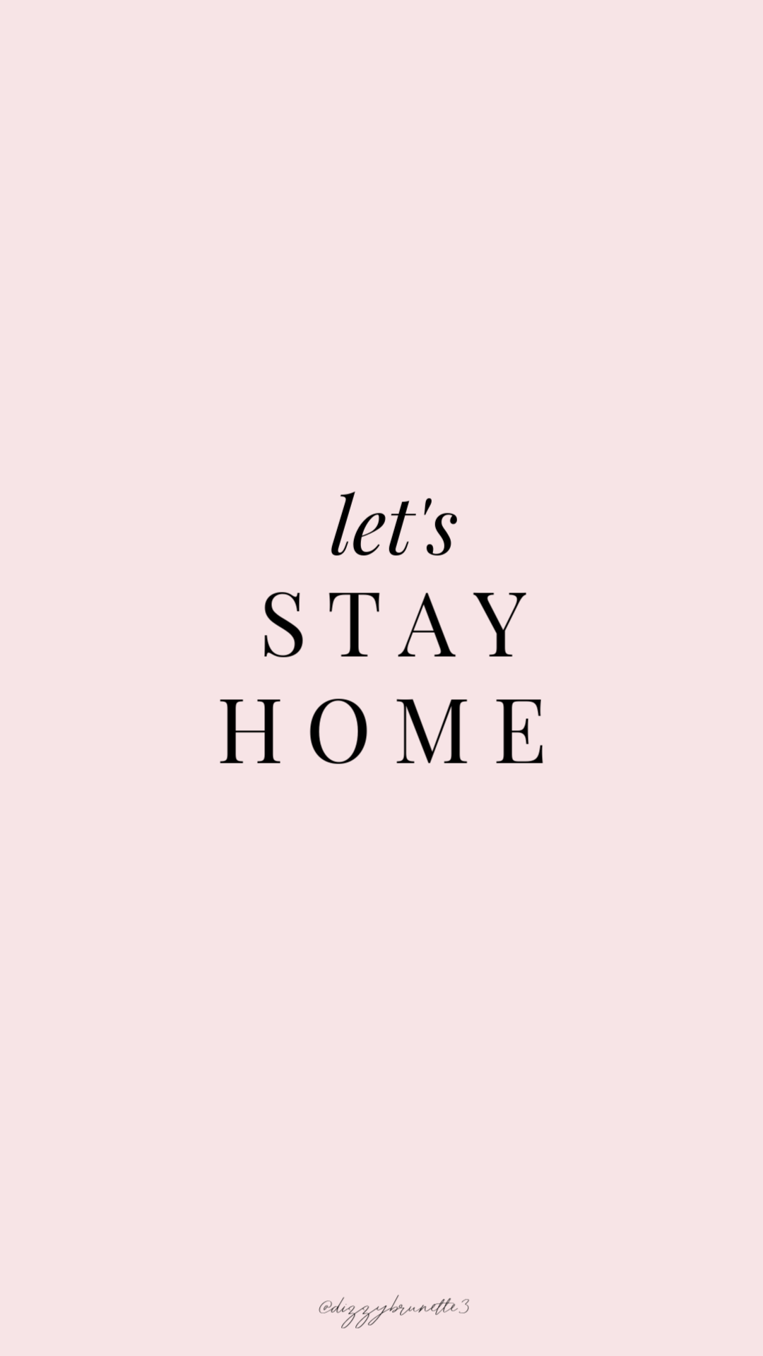 1080x1920 Stay Home Stay Safe Wallpaper