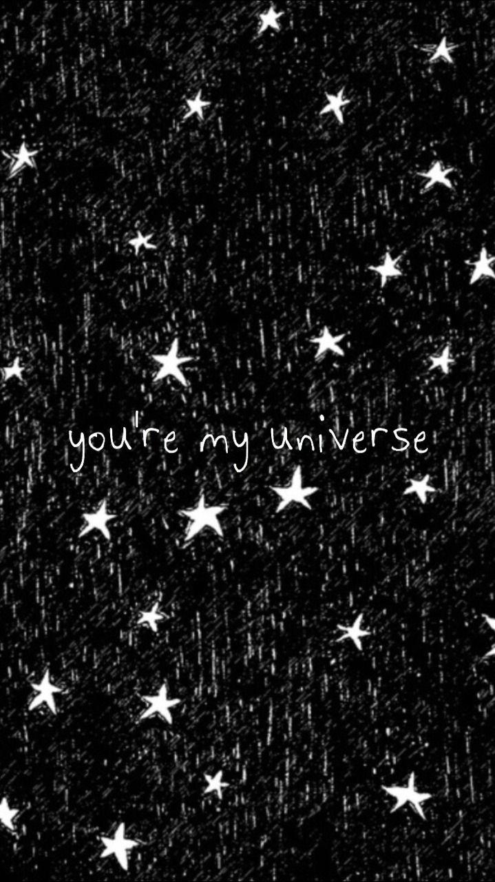 719x1280 you're my universe reblog if u save!. Love wallpaper, Couple wallpaper, Wallpaper iphone love
