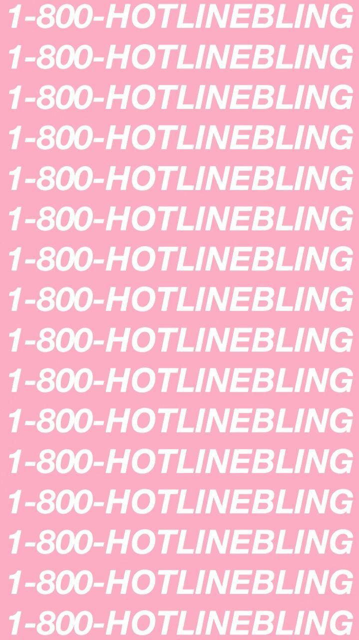 719x1280 Hotline Bling IPhone Wallpaper (719x1280 px)