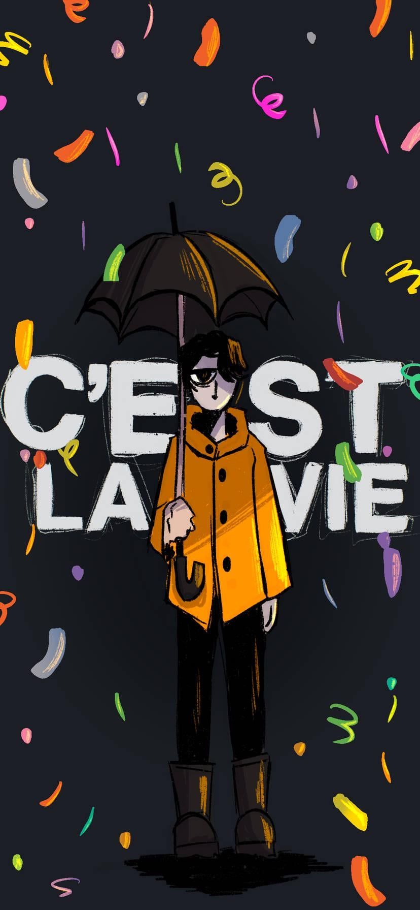 828x1791 Made a C'est La Vie phone wallpaper for my friend, wanted to share :)) (free download if u want it!)