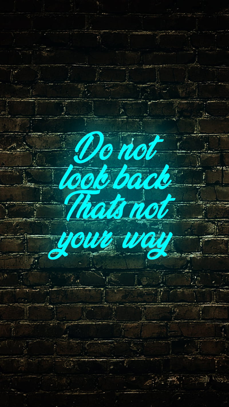 800x1422 Daily Motivation, dont, saying, colorful, bright, neon light, heavy, stunning, HD phone wallpaper