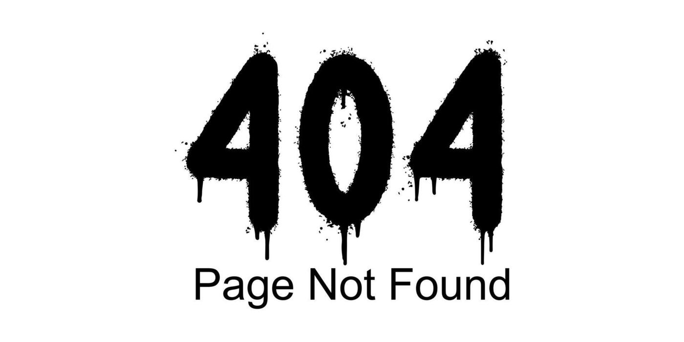 1400x700 graffiti sprayed Page Not Found Error 404 isolated on white background. Page Not Found Error 404 System updates, uploading, computing, operation, installation programs. system maintenance