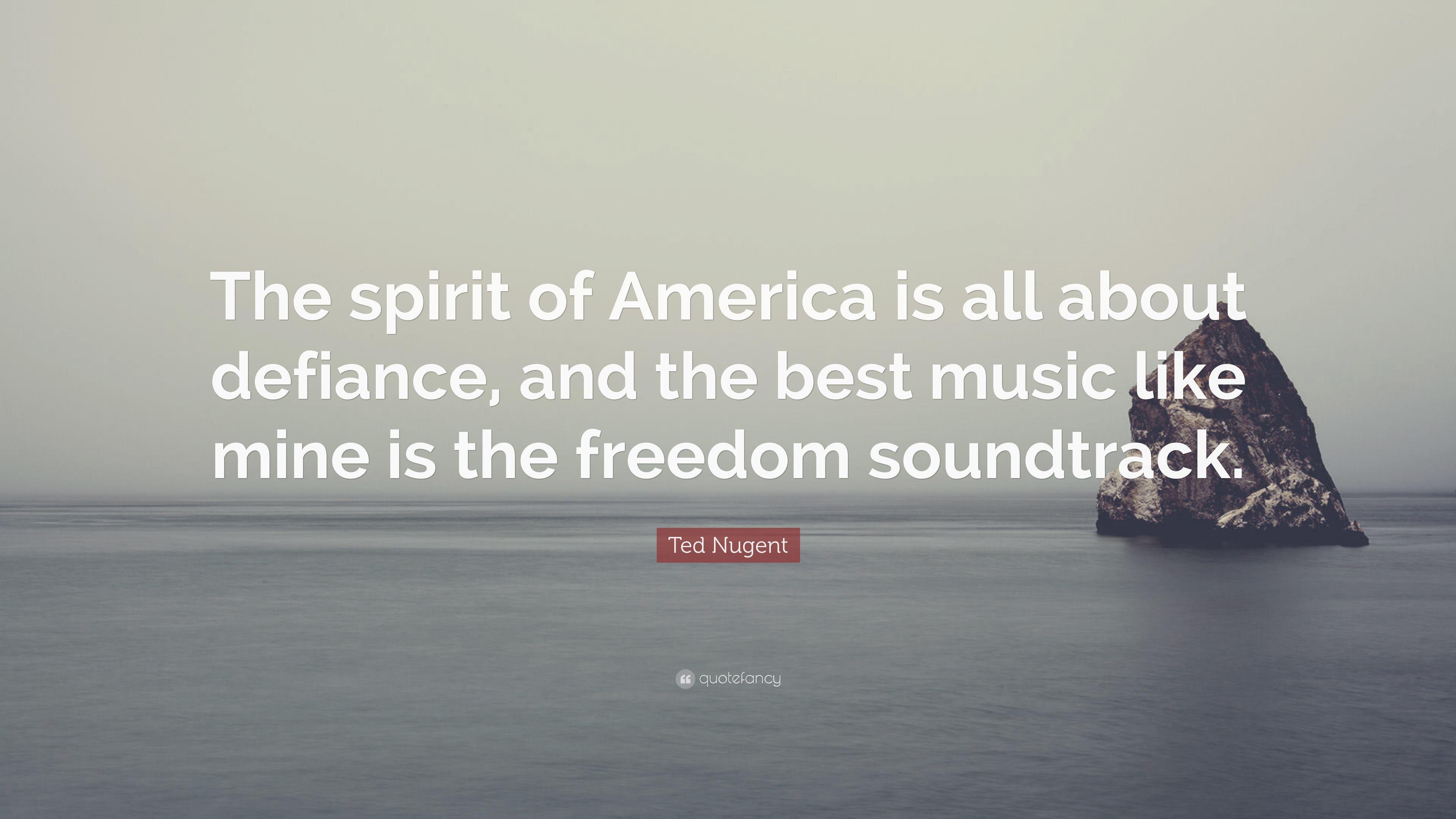 3840x2160 Ted Nugent Quote: “The spirit of America is all about defiance