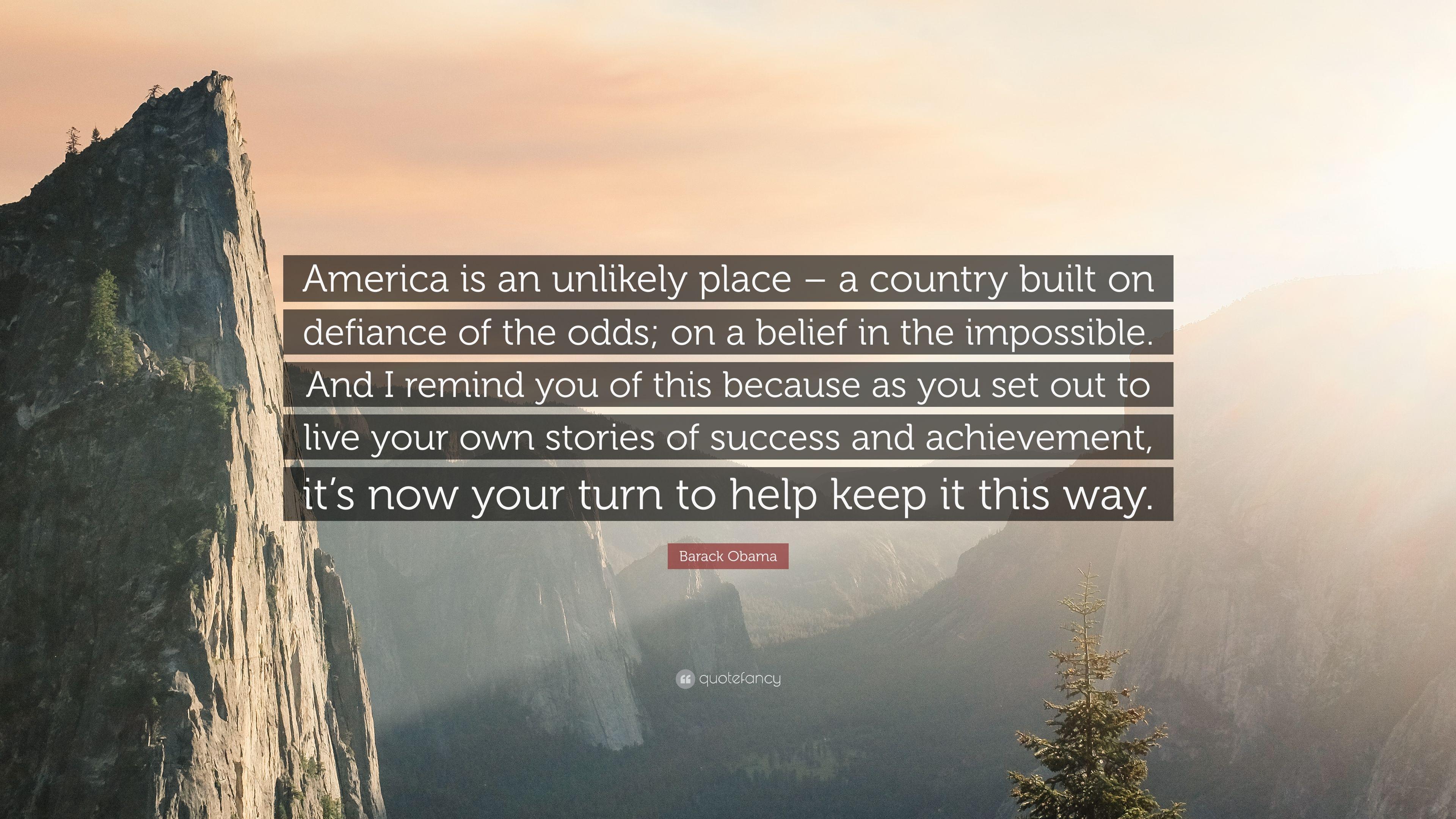 3840x2160 Barack Obama Quote: “America is an unlikely place