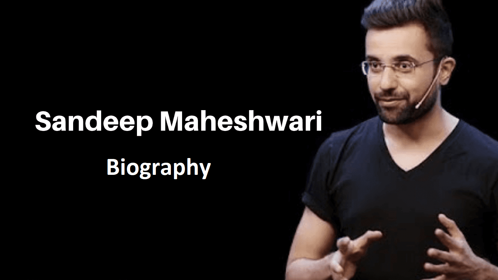 1600x900 Sandeep Maheshwari Biography