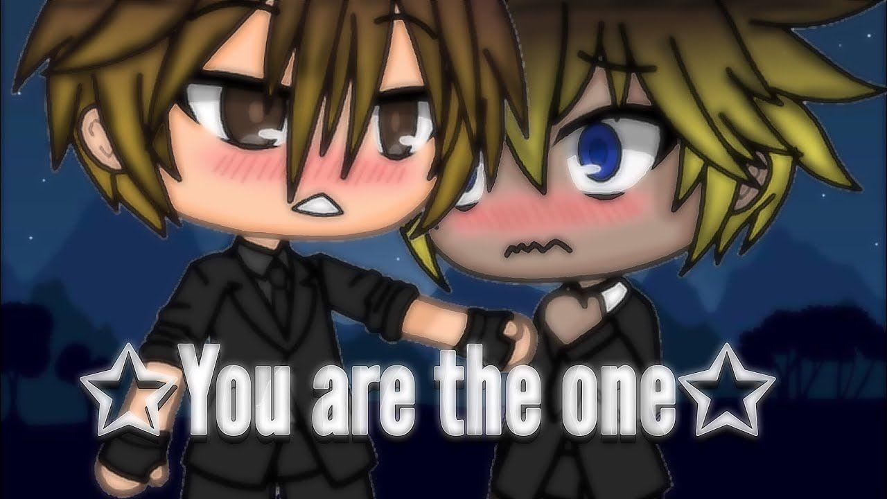 1280x720 You Are The One//Mini Movie{Gacha Life}{Gay Story}
