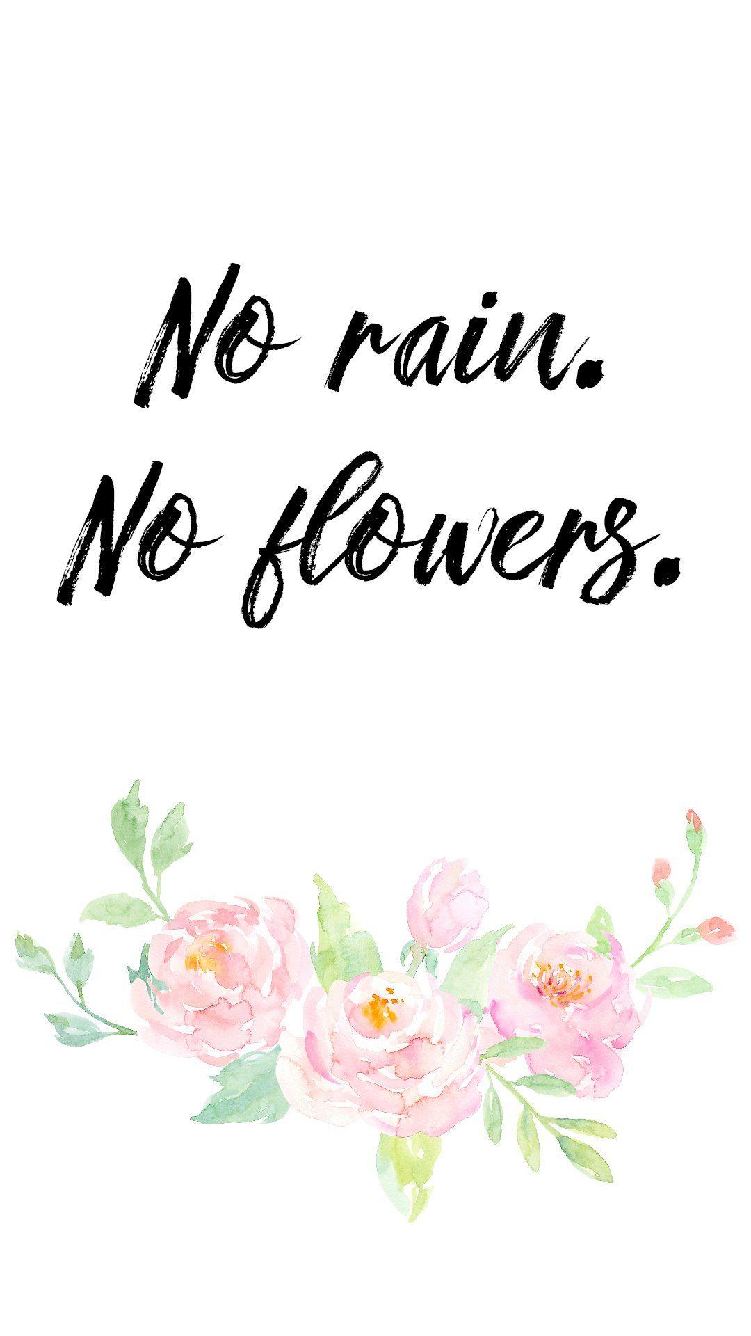 No Rain No Flowers Wallpapers - Top Free No Rain No Flowers Backgrounds ...