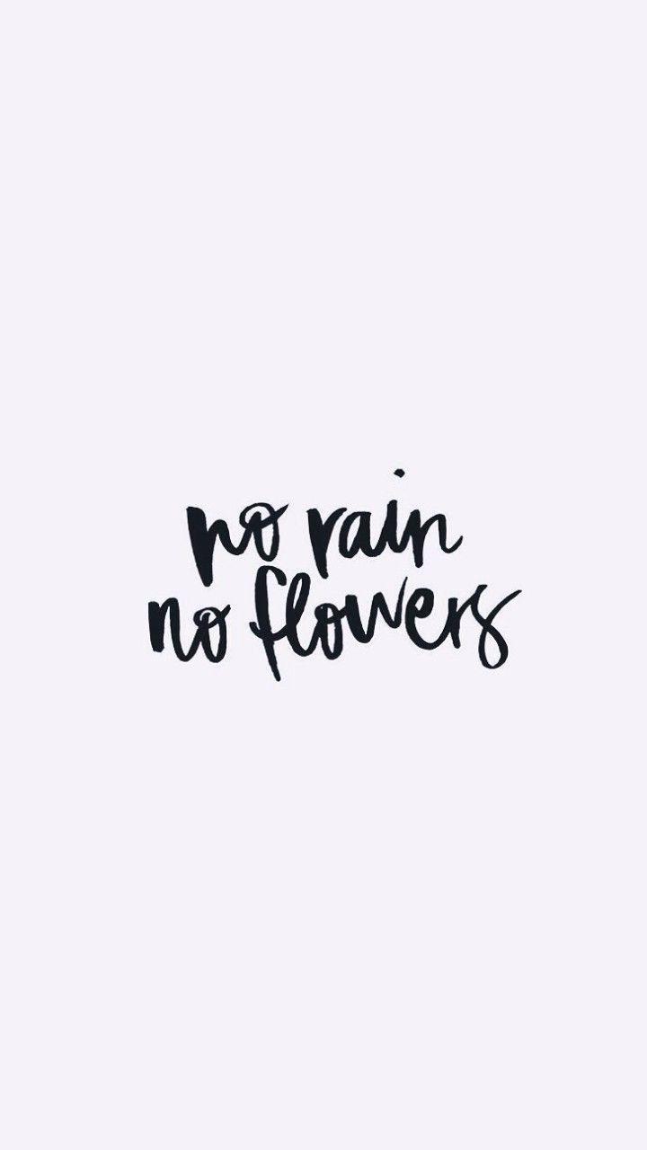 Buy No Rain No Flowers Inspirational Iphone Wallpaper Cell Phone Online in  India  Etsy