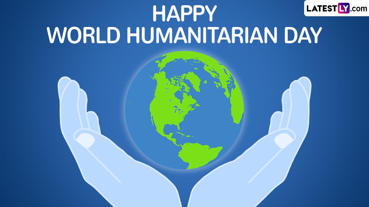 1200x675 World Humanitarian Day 2024 Image and HD Wallpaper for Free Download Online: Wish Happy World Humanitarian Day by Sharing Quotes, WhatsApp Messages, Greetings and Photo