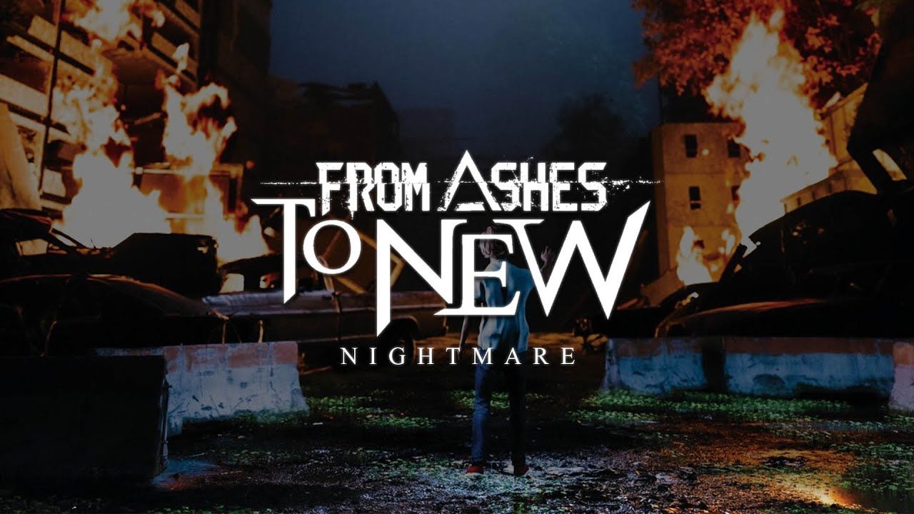 1280x720 From Ashes to New: Nightmare (Radio Edit)