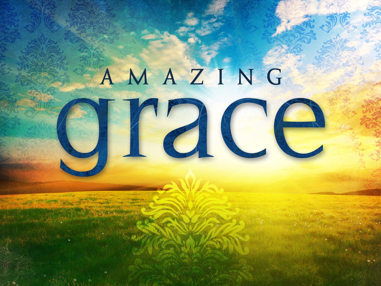 Amazing Grace Wallpapers Top Free Amazing Grace Backgrounds 