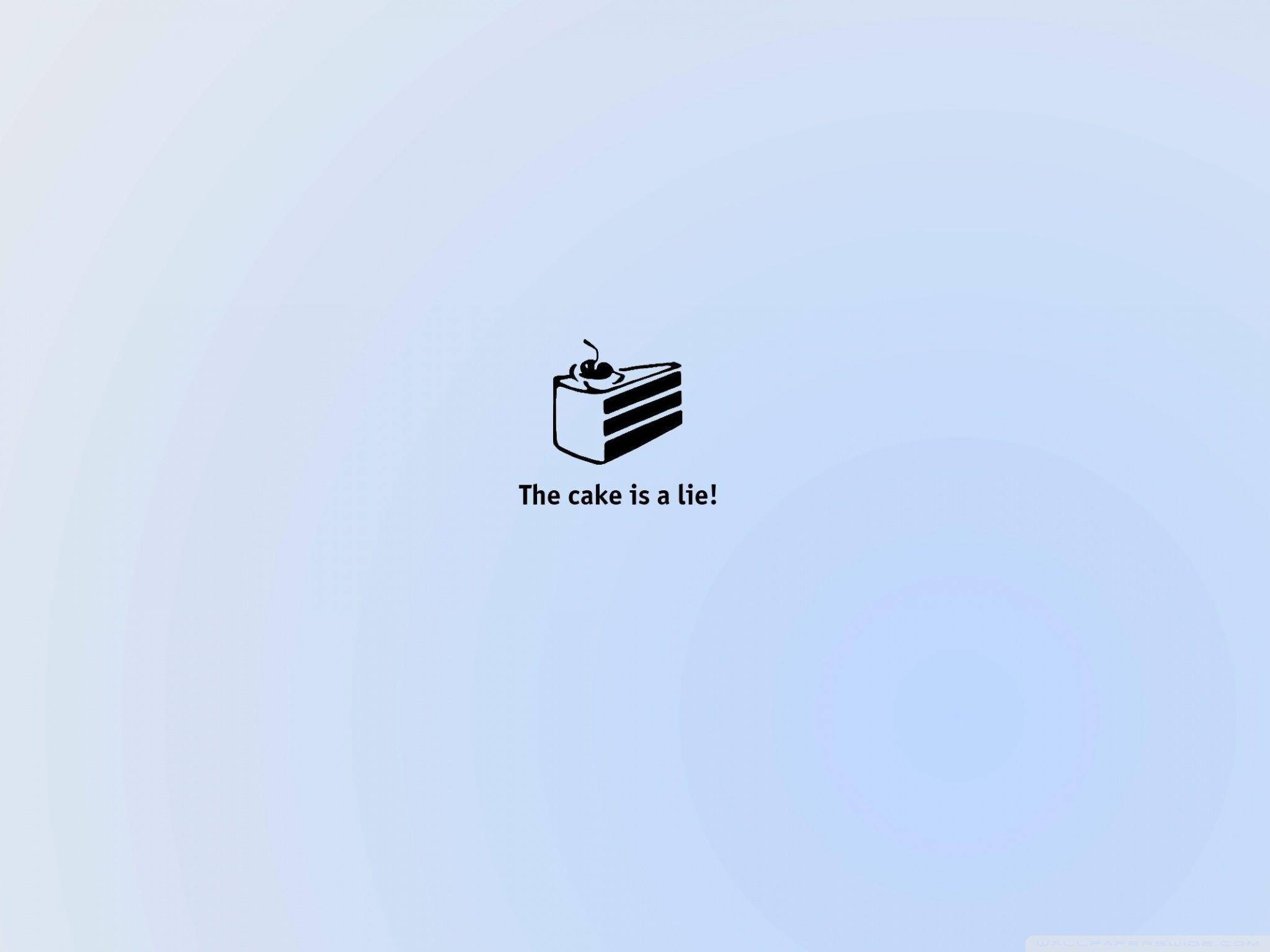 2048x1536 Portal The Cake Is A Lie Ultra HD Desktop Background Wallpaper for 4K UHD TV : Multi Display, Dual Monitor : Tablet