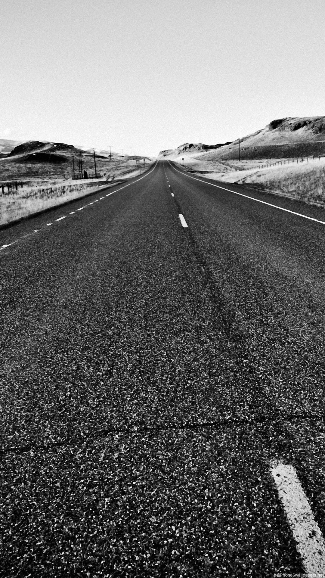 1080x1920 road black white iPhone 6 wallpaper HD and 1080P 6 Plus Wallpaper