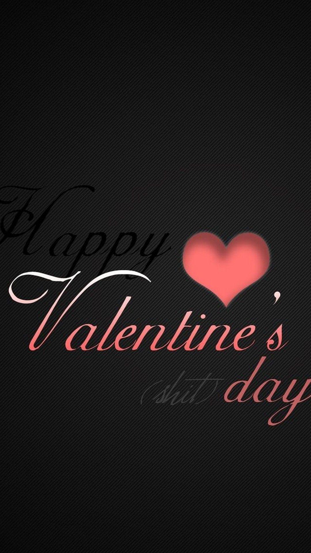 1080x1920 Valentine Day iPhone Wallpaper Black iPhone Wallpaper