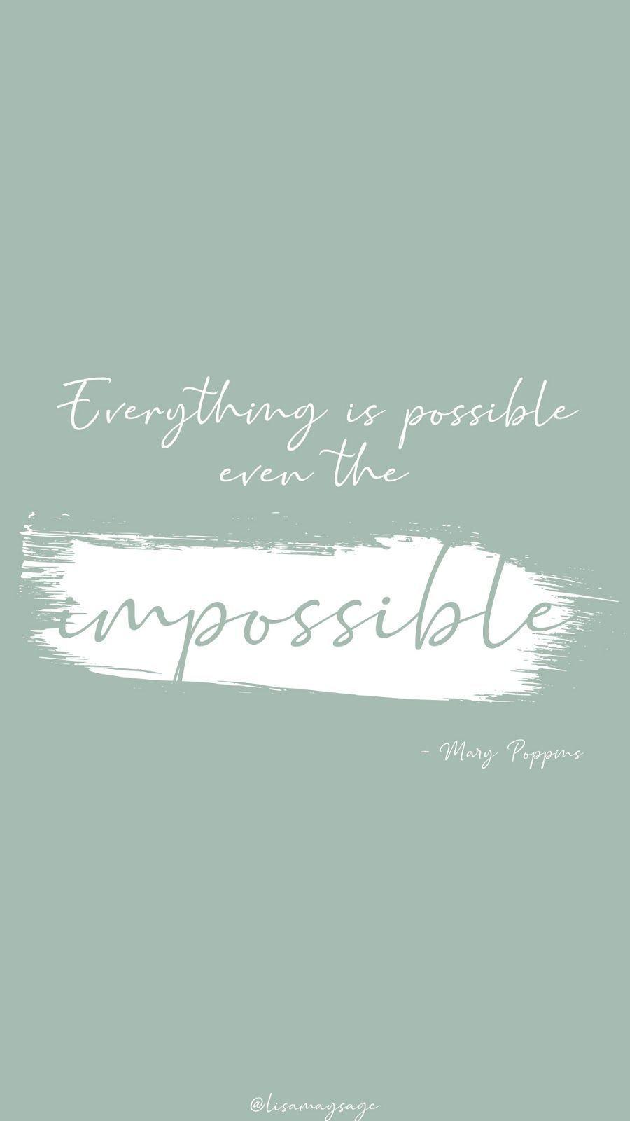 900x1600 Mary Poppings Quote. Disney quote wallpaper, Disney phone wallpaper, Disney quote wallpaper iphone