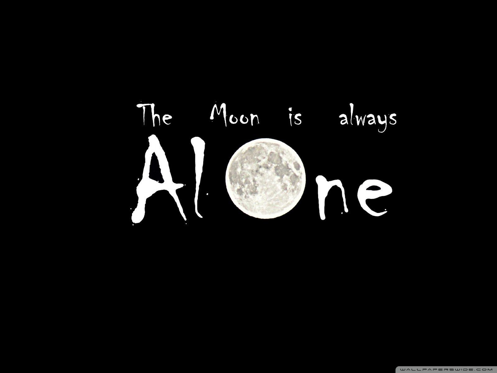 1600x1200 The Moon is Always Alone Ultra HD Desktop Background Wallpaper for : Widescreen & UltraWide Desktop & Laptop : Multi Display, Dual Monitor : Tablet