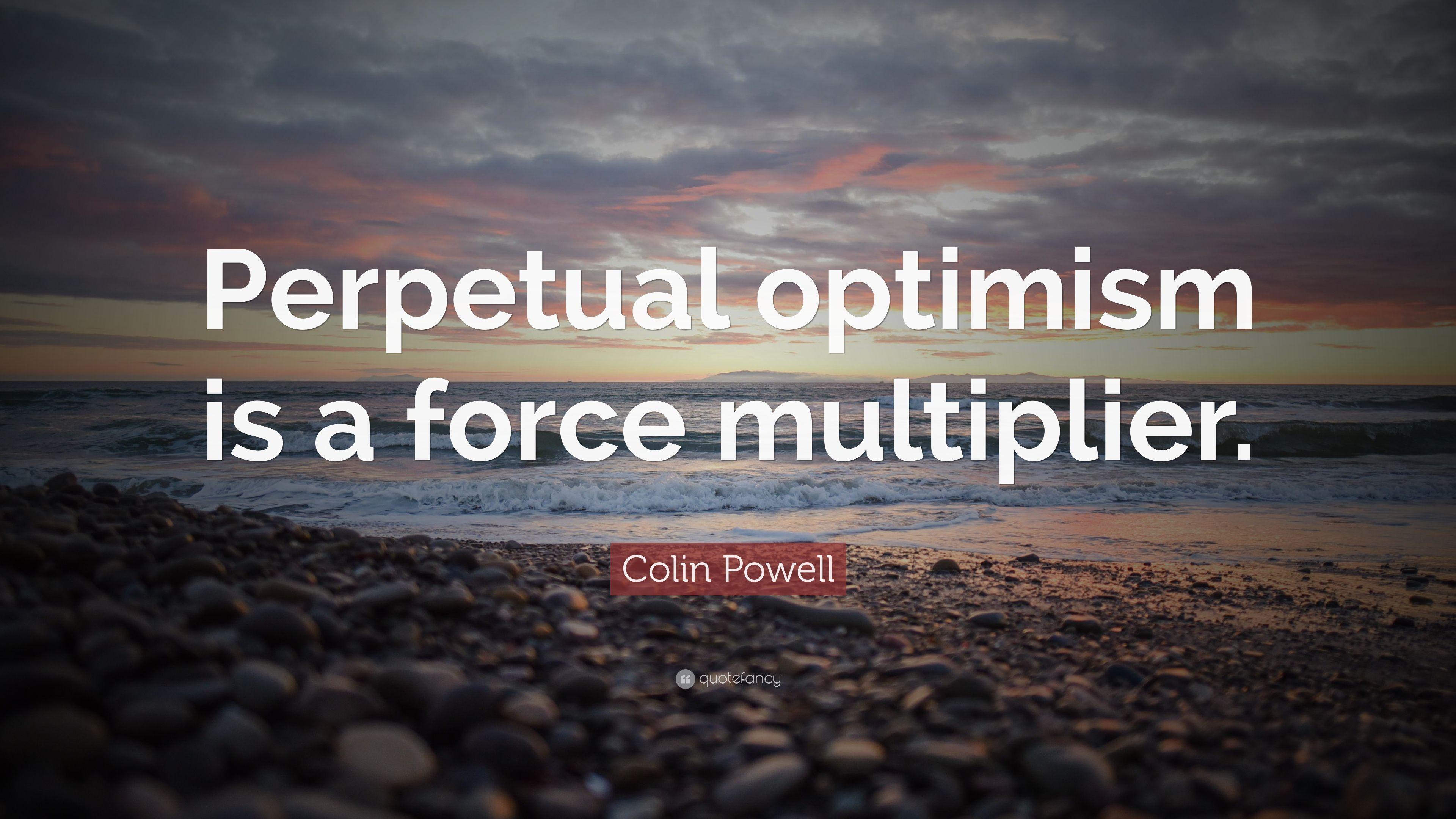 3840x2160 perpetual Optimism Is A Force Multiplier Watts Future Quote