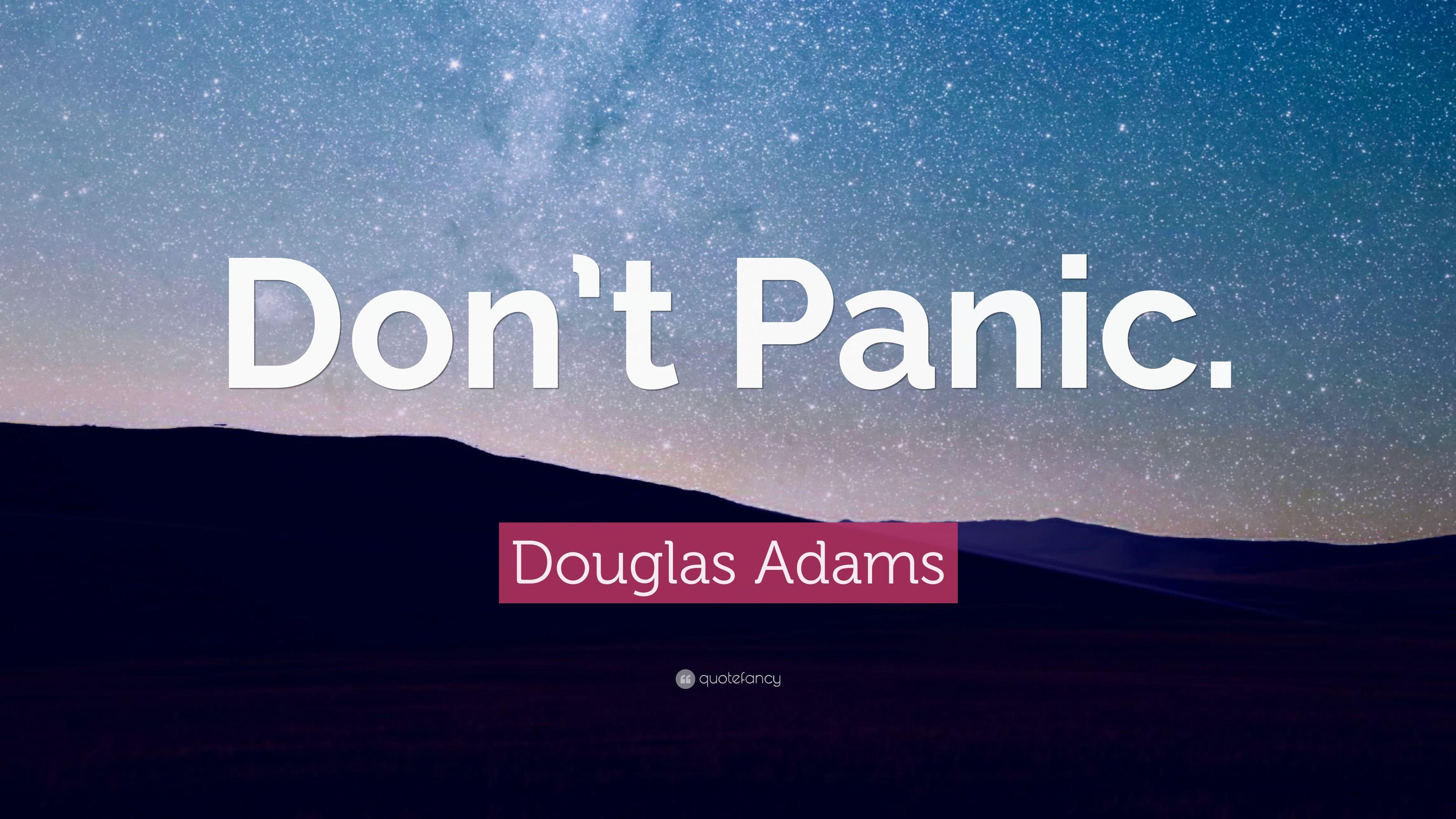 3840x2160 Douglas Adams Quote: “Don't Panic.” (11 wallpaper)