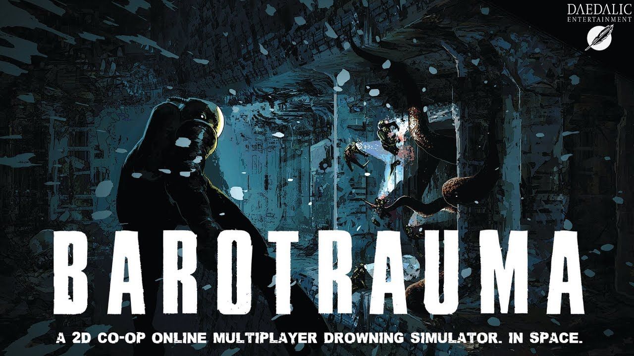 1280x720 Barotrauma