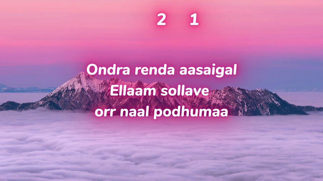 1280x720 Ondra Renda Aasaigal. Kaaka Kaaka. Karaoke with lyrics