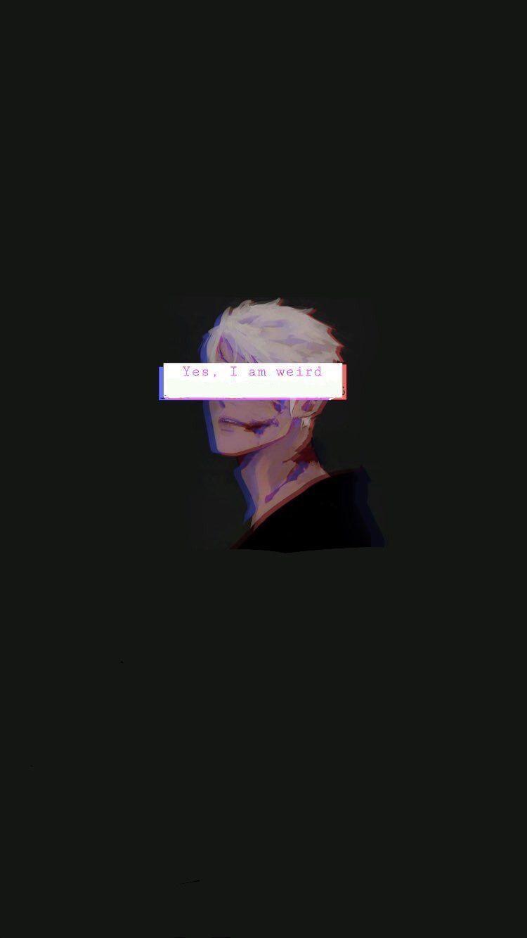 750x1334 Words am weird. Black aesthetic wallpaper, Anime wallpaper iphone, Hypebeast wallpaper
