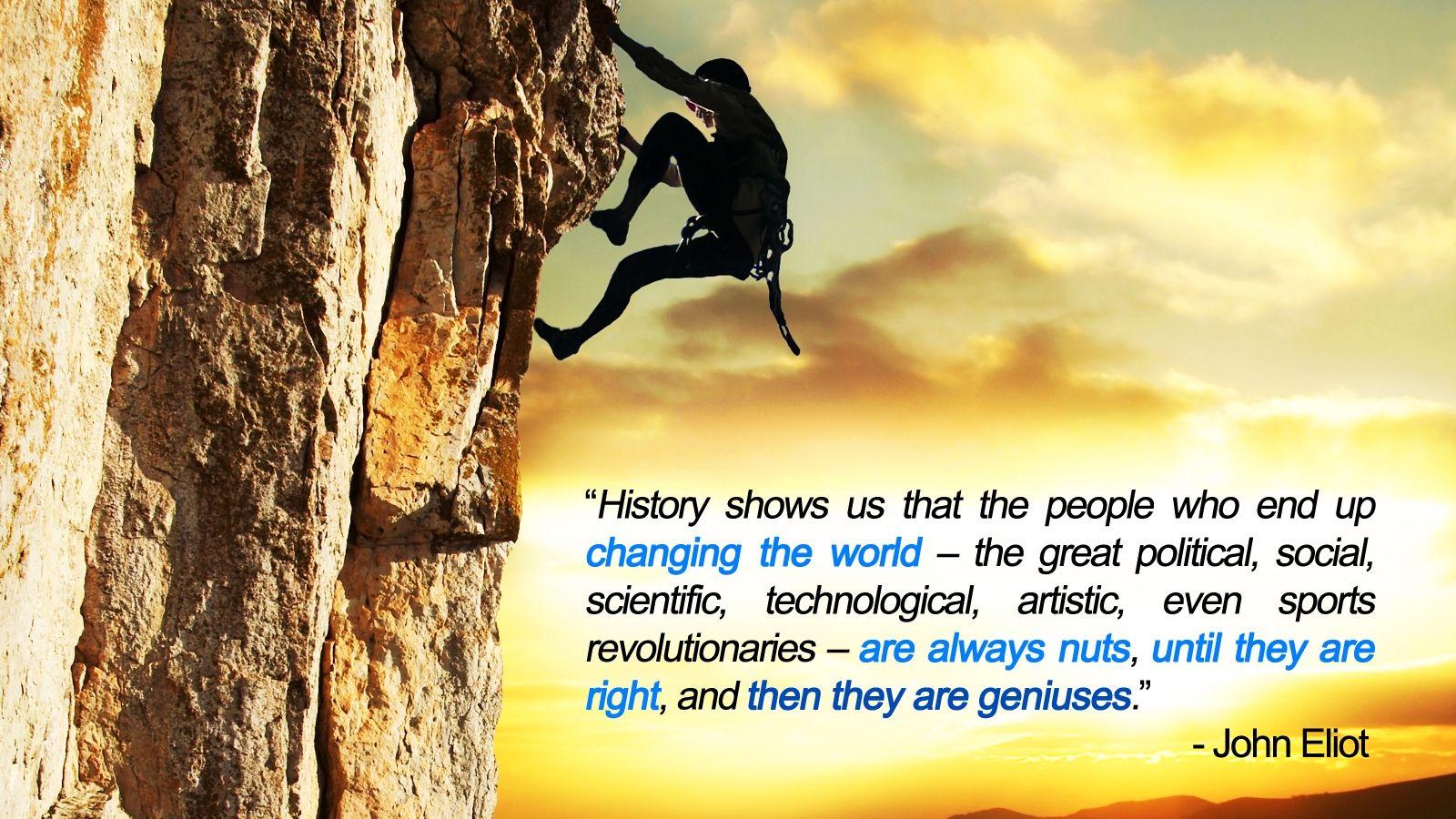 1600x900 Inspirational Wallpaper With Quotes For Desktop7 A Dangrous Mountain HD Wallpaper