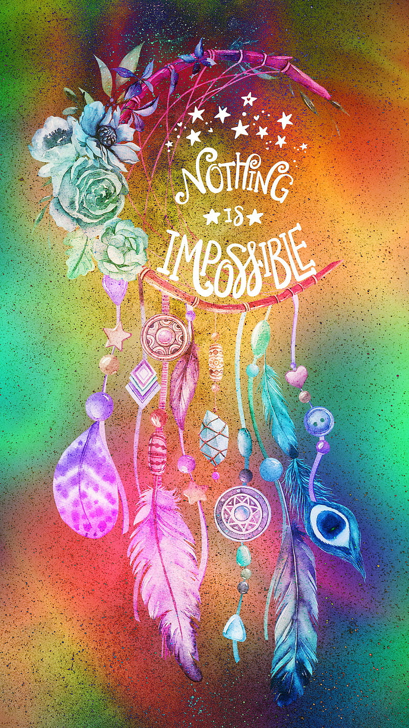 800x1422 Impossible, abstract, colors, dreamcatcher, dreams, motivation, quotes, rainbow, HD phone wallpaper