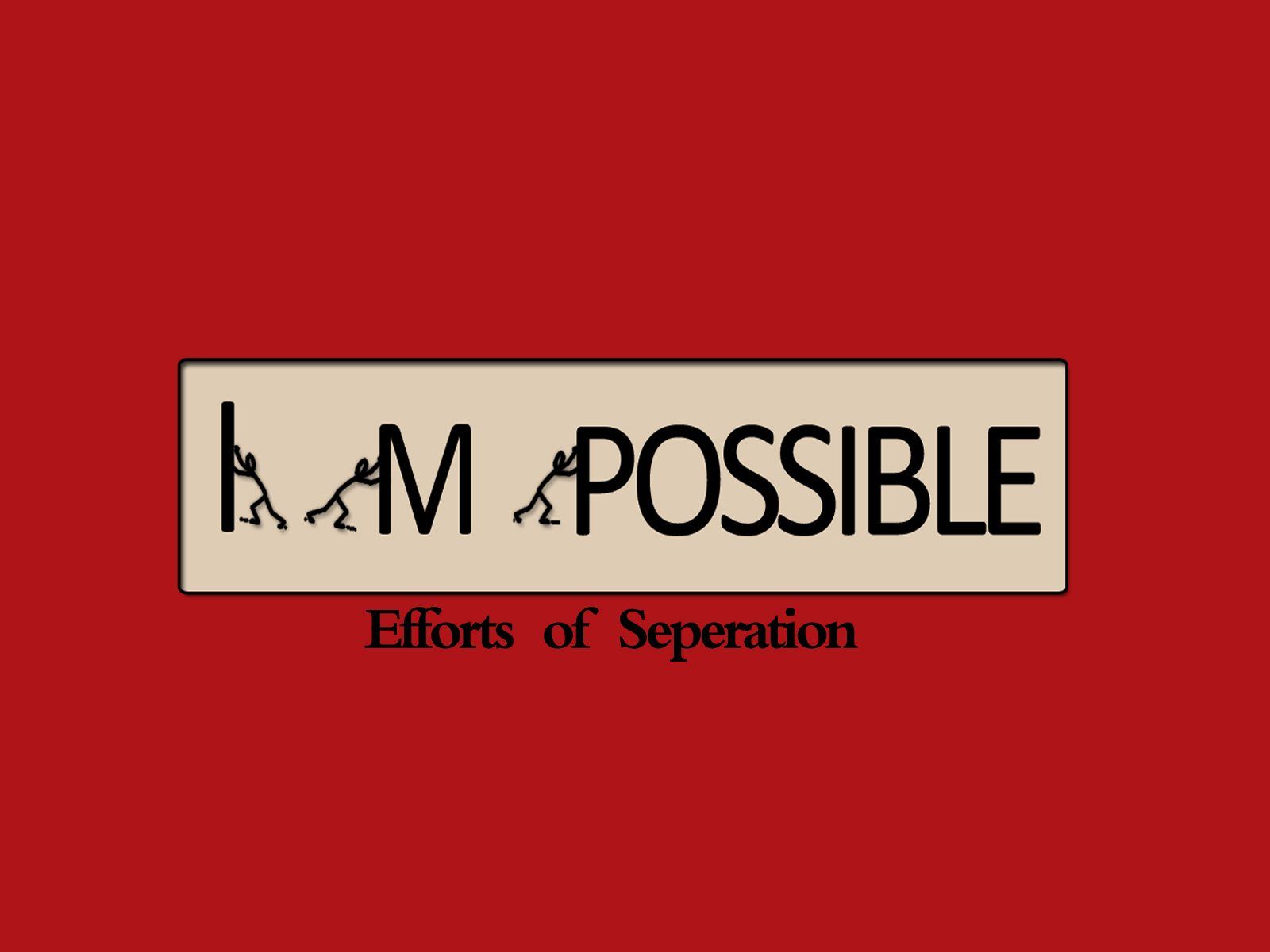 1600x1200 Turn the Impossible Into Possible