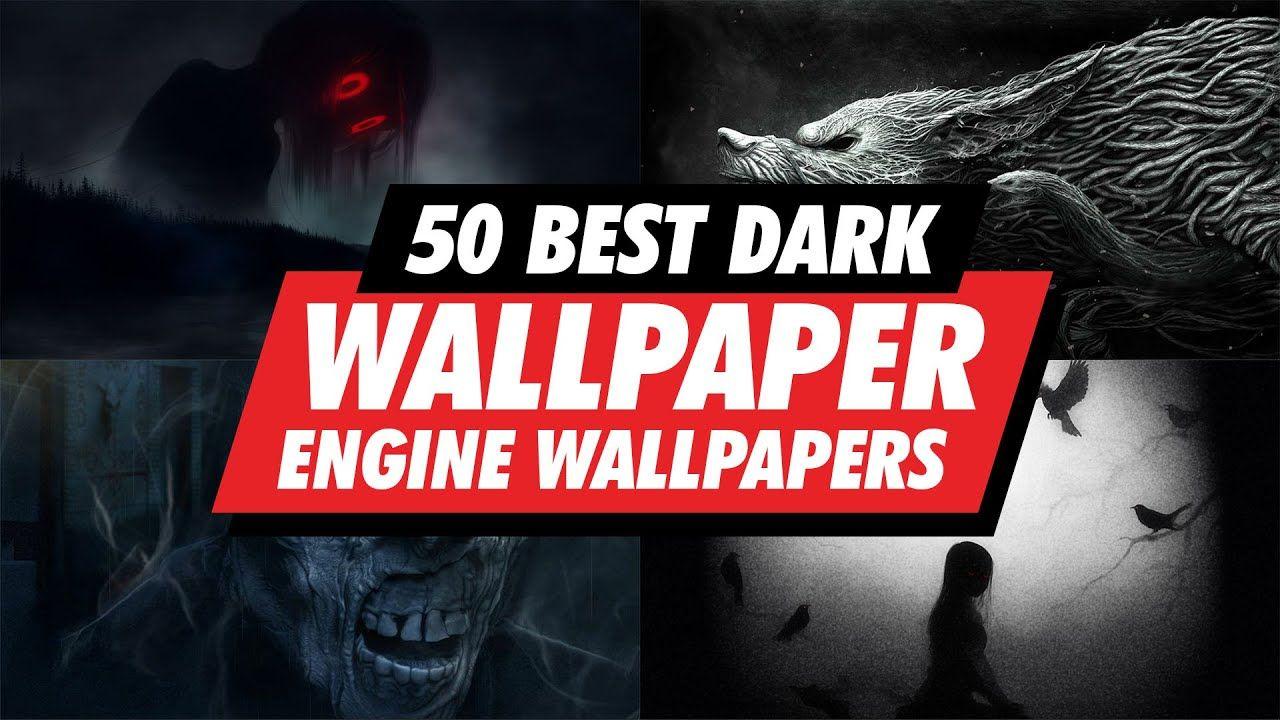 1280x720 TOP 50 Best Dark Wallpaper Engine Wallpaper