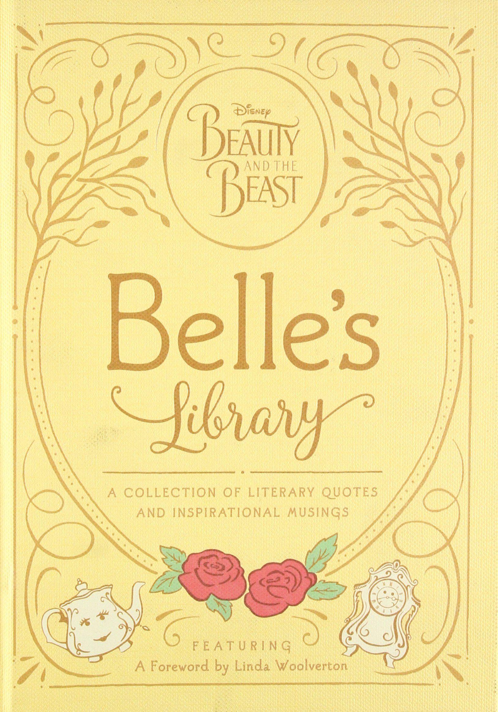1627x2328 Beauty and the Beast: Belle's Library: A collection of literary quotes and inspirational musings: Rubiano, Brittany, Huerta, Jenna: 9781484780992: Books