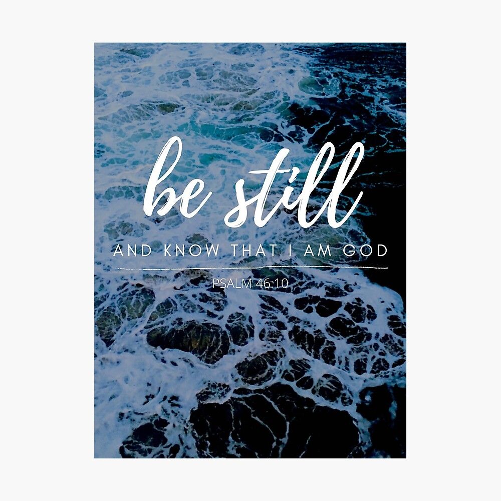 1000x1000 Be Still Printable, Psalm 46 Wall Art, Psalm 46:10 Wall Art, Bible Quote Wall Art, Bible Wallpaper, Photographic Print