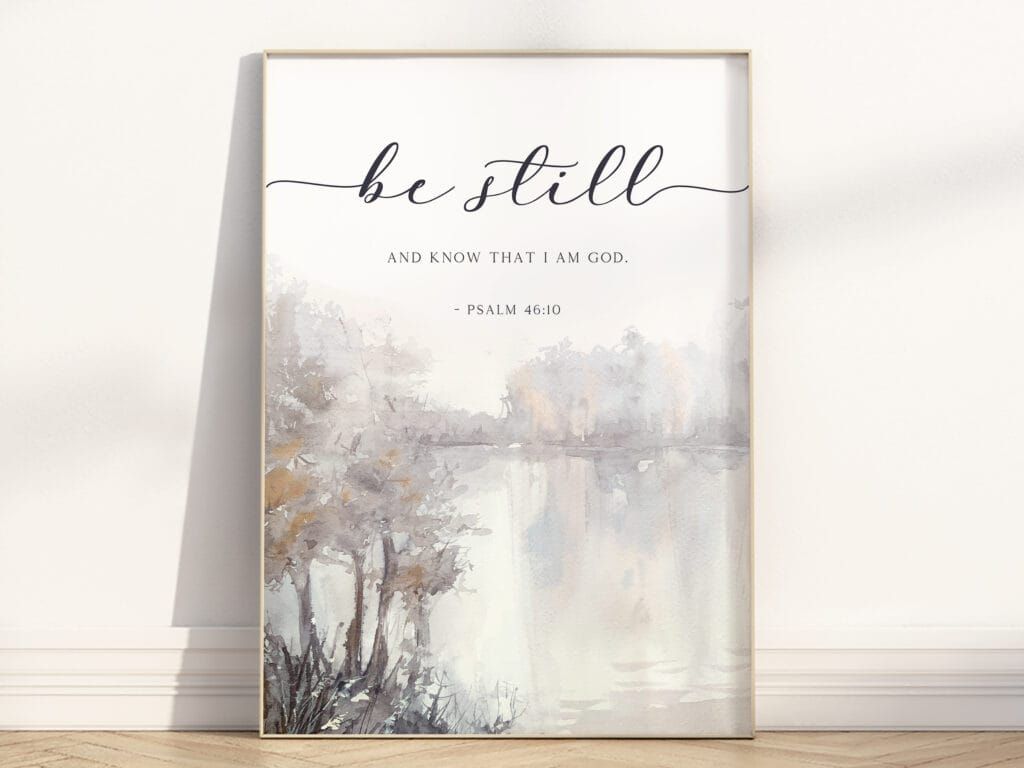 1024x768 Be Still and Know That I Am God Wall Art. Adroning Grace Co
