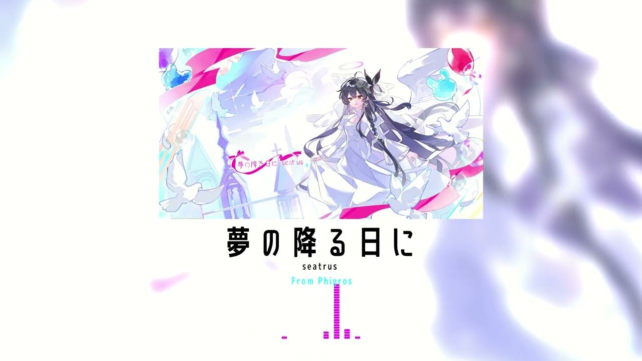 1280x720 [From Phigros seatrus - 夢の降る日に