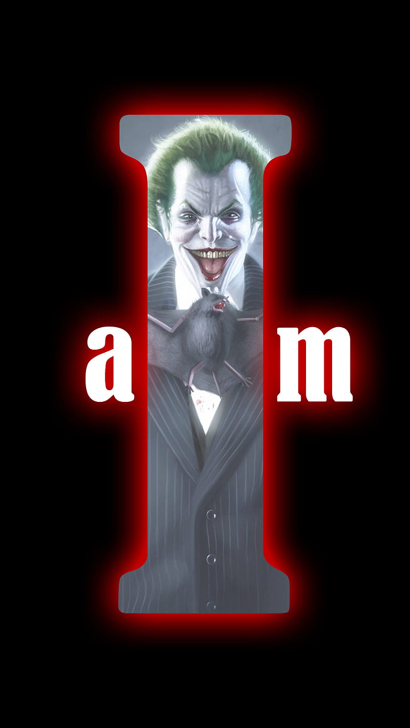 800x1422 I am Joker, attitude, cool, dude, i am, joker, text, unique, HD phone wallpaper