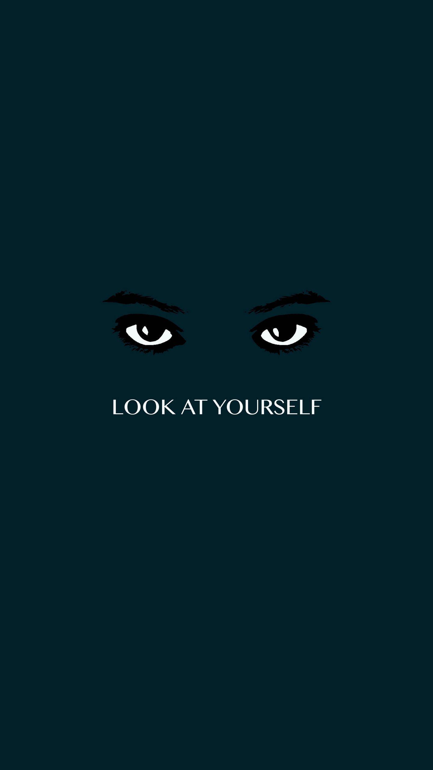 1440x2560 Download wallpaper 1440x2560 eyes, inscription, motivation, phrase qhd samsung galaxy s s edge, note, lg g4 HD background