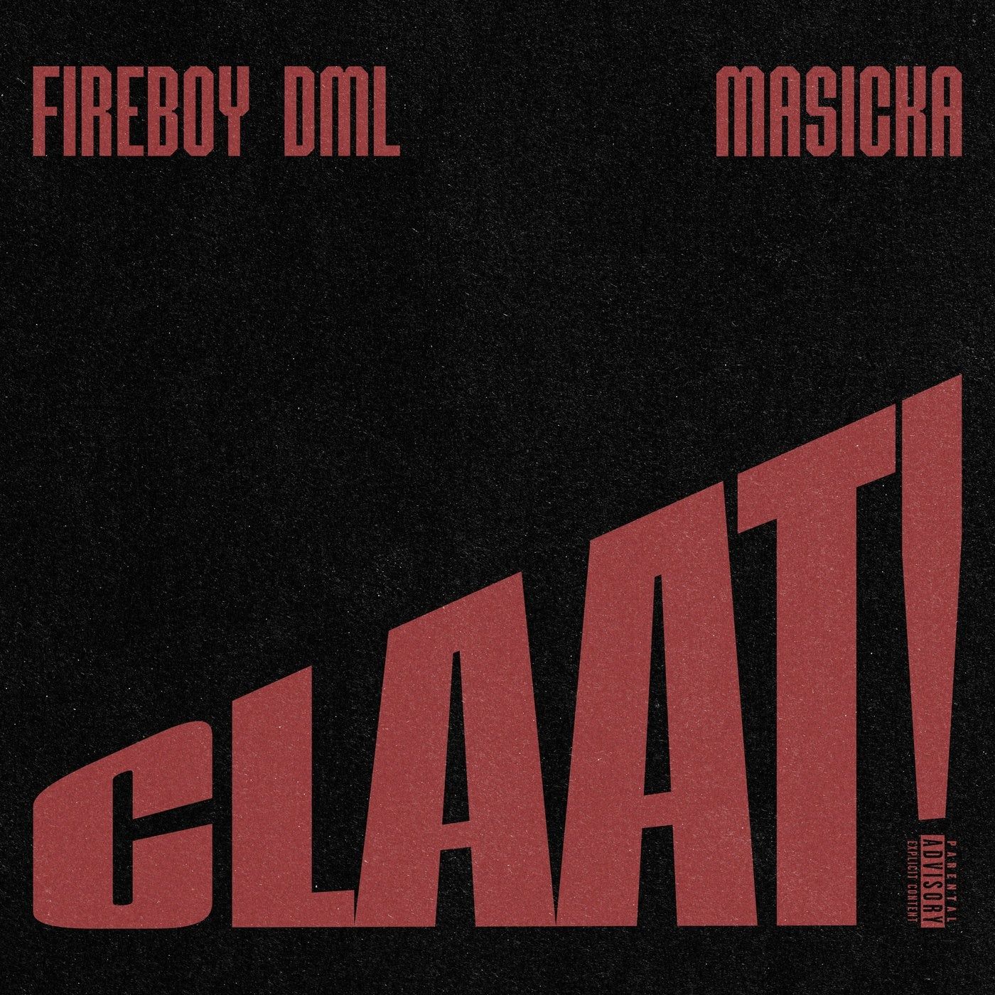 1400x1400 Masicka, Fireboy DML! [YBNL Nation / EMPIRE]. Music & Downloads on Beatport
