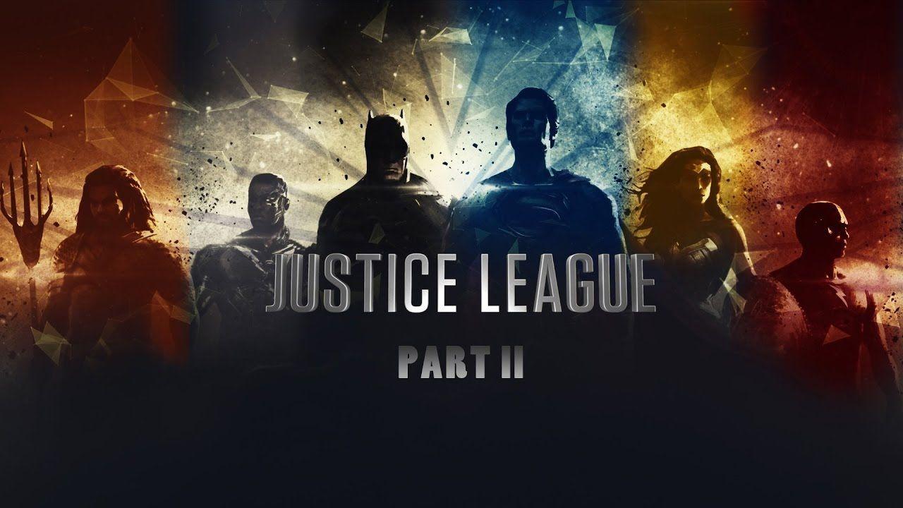1280x720 Justice League Part Two. Official (Teaser) 2019. Justice league, Justice league Justice league part 2